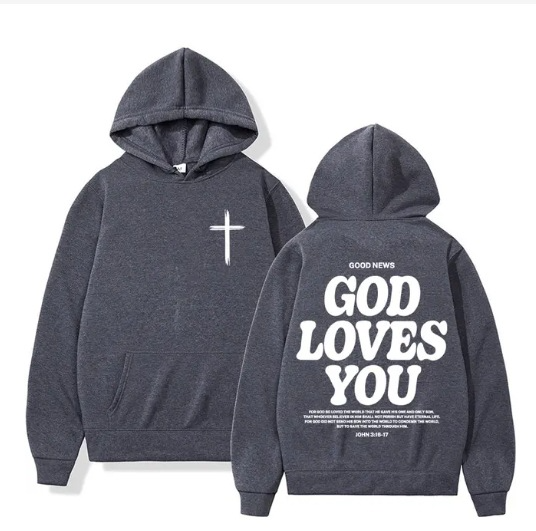 God Loves You — Oversized Christian Hoodie