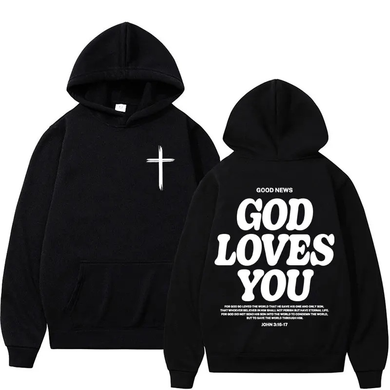 God Loves You — Oversized Christian Hoodie