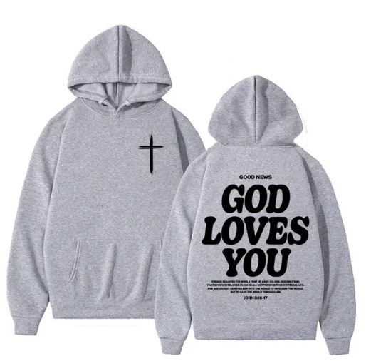 God Loves You — Oversized Christian Hoodie