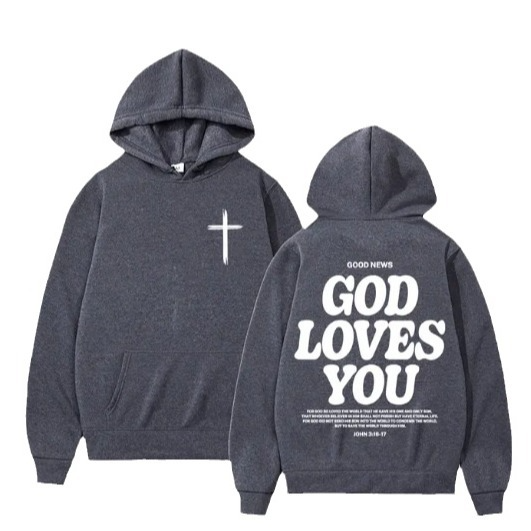 God Loves You — Oversized Christian Hoodie
